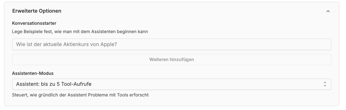 Erweiterte Optionen: Konversationsstarter und Assistenten-Modus