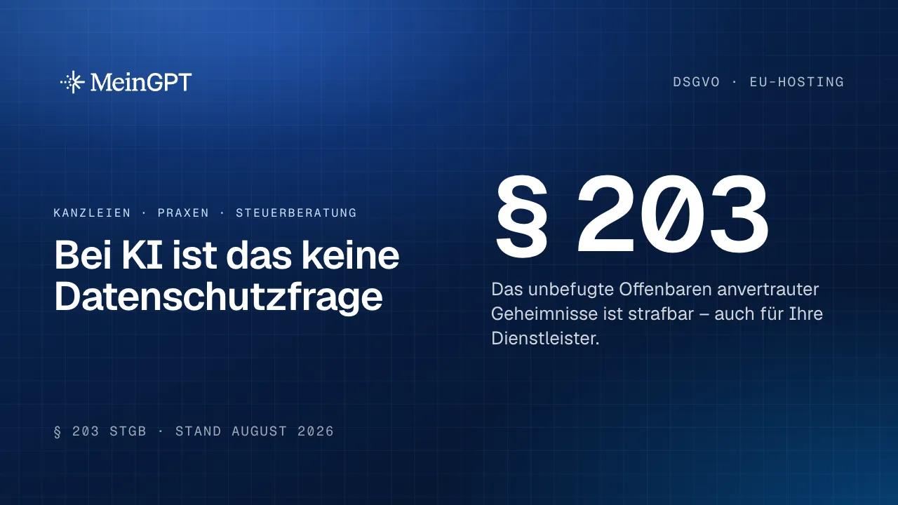 KI und § 203 StGB: Der AVV nach Art. 28 DSGVO deckt die strafbewehrte Schweigepflicht nicht ab