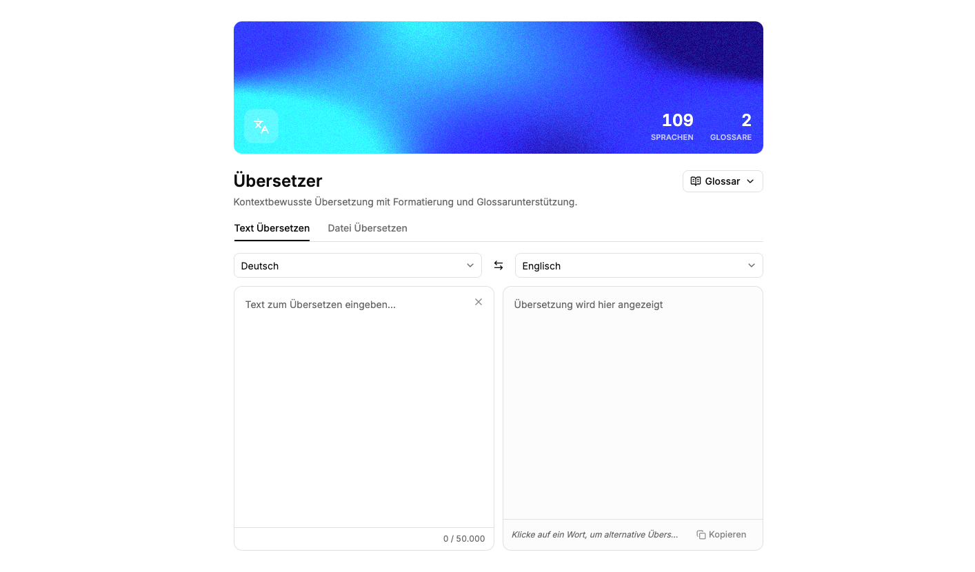 Übersetzer mit Text- und Dateiübersetzung sowie Glossarauswahl